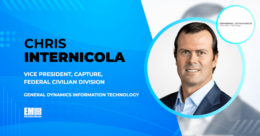 gdit-appoints-chris-internicola-as-capture-vp-for-federal-civilian-division